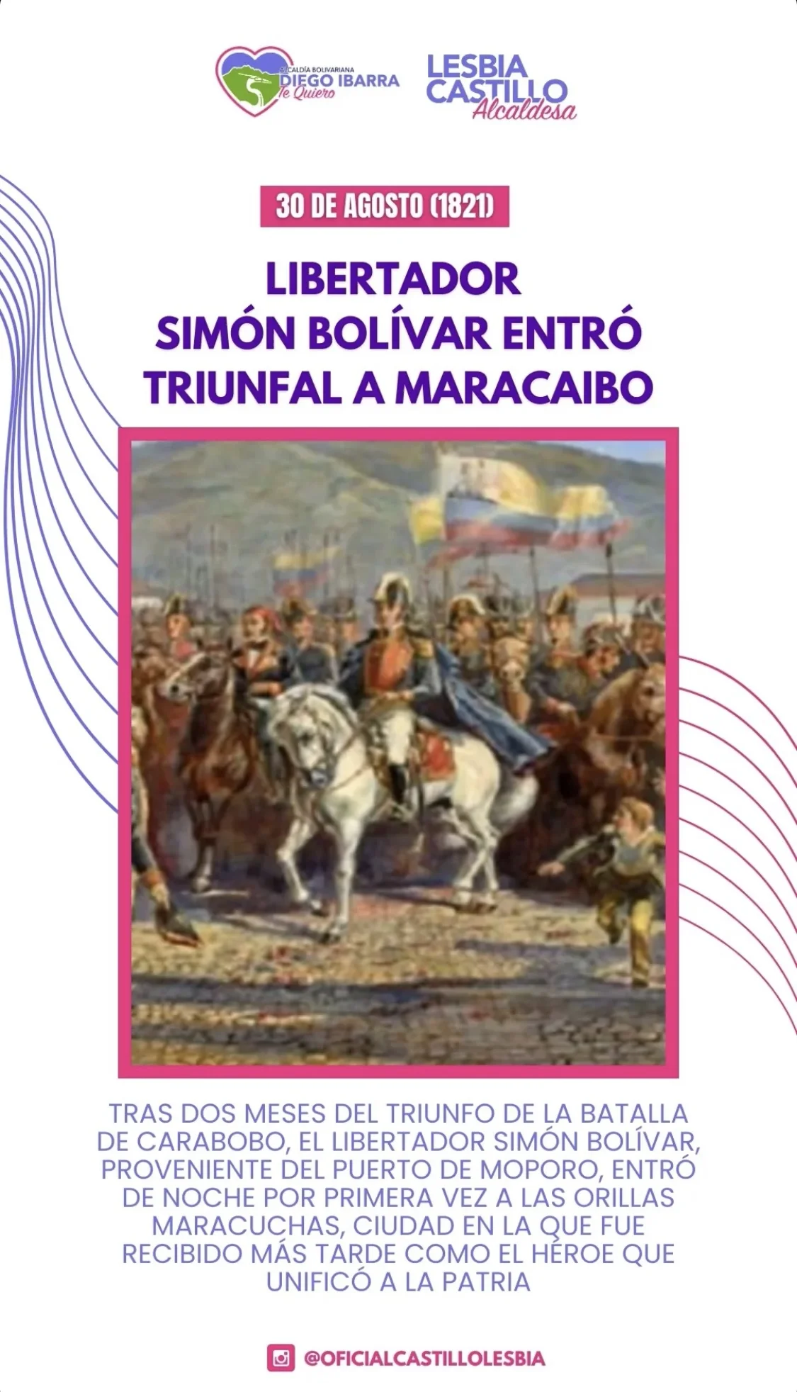 LIBERTADOR SIMÓN BOLÍVAR ENTRÓ TRIUNFAL A MARACAIBO