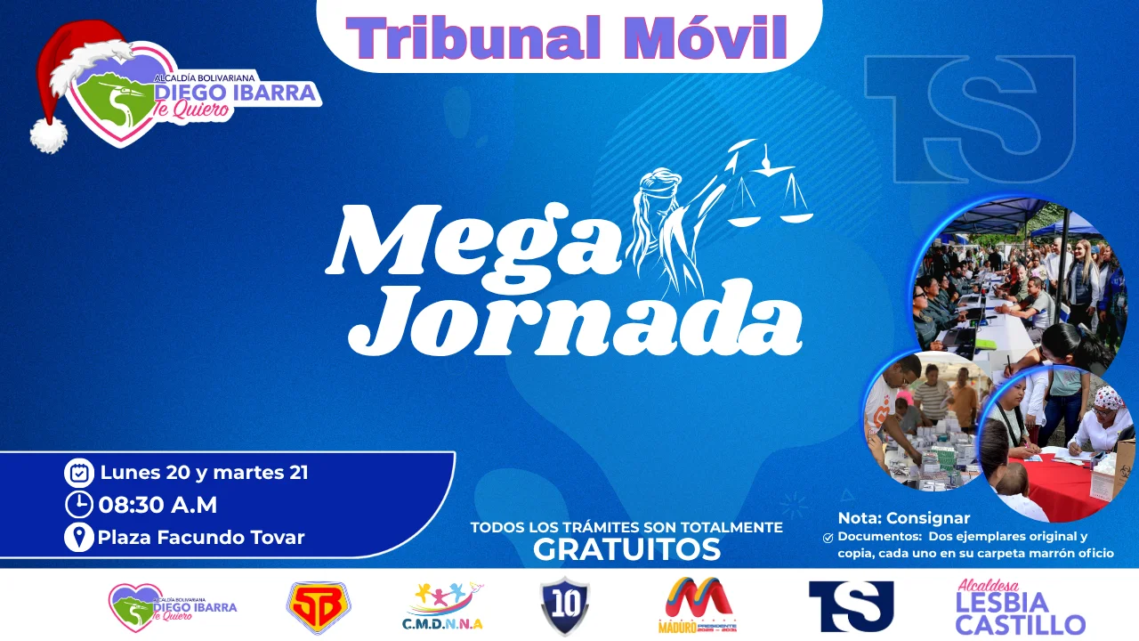 Mega Jornada del Tribunal Móvil en el Municipio Diego Ibarra