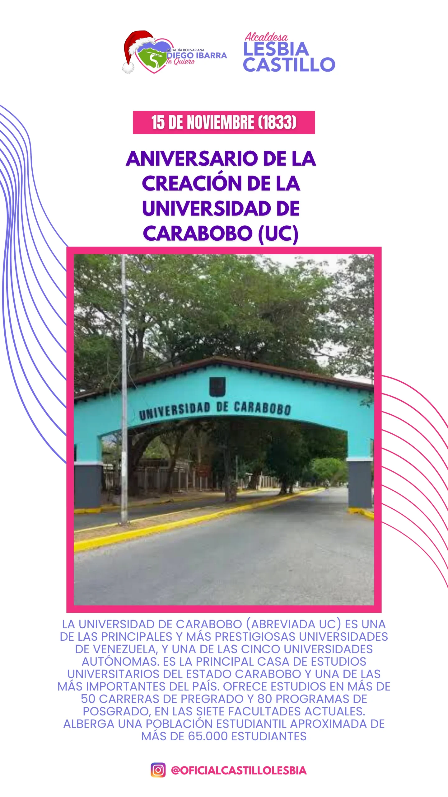 Aniversario de la creación de la universidad de Carabobo(UC)