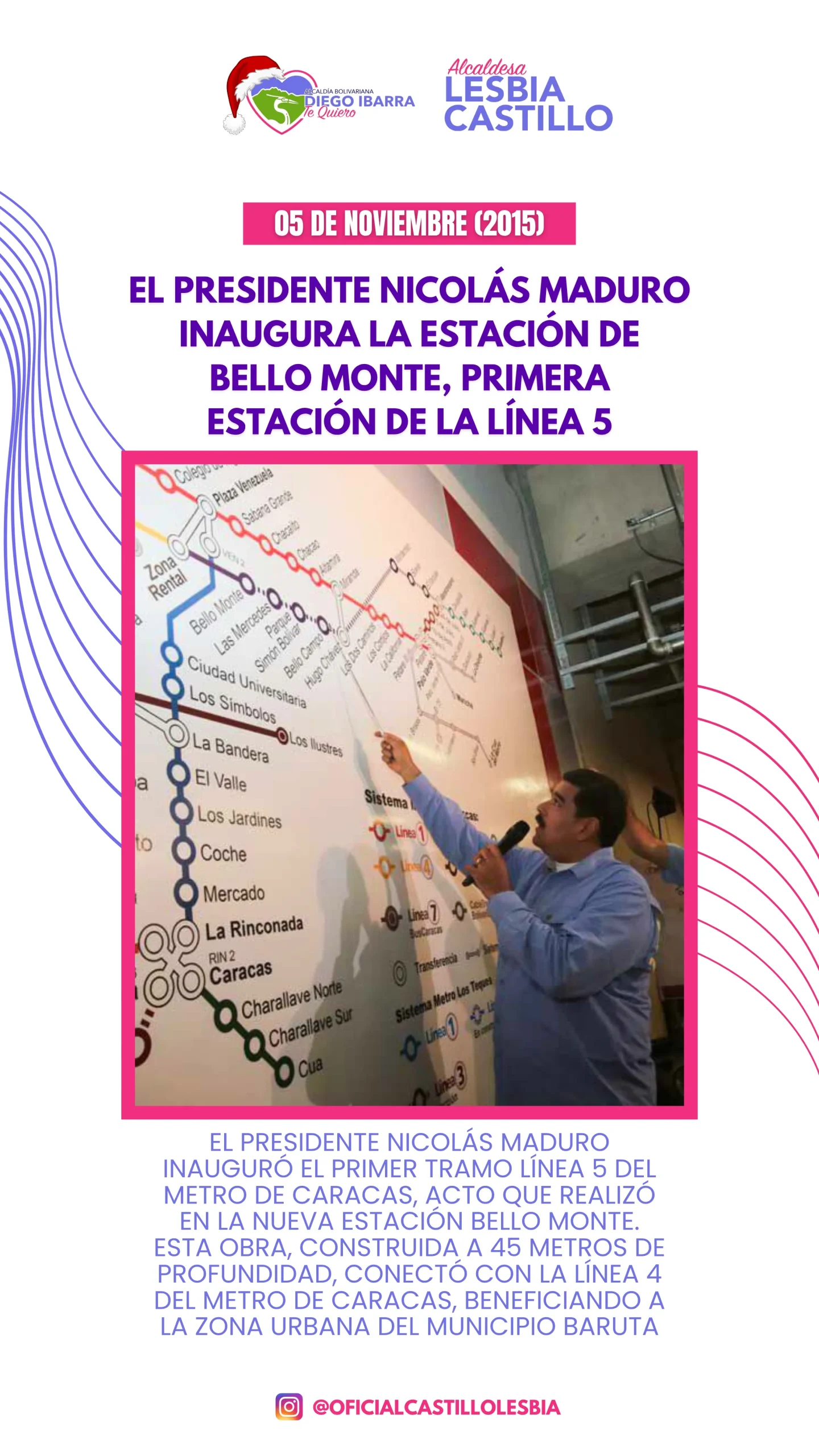 El presidente Nicola Mauro inaugura la estación de Bello Monte, Premerà estación de la línea 5