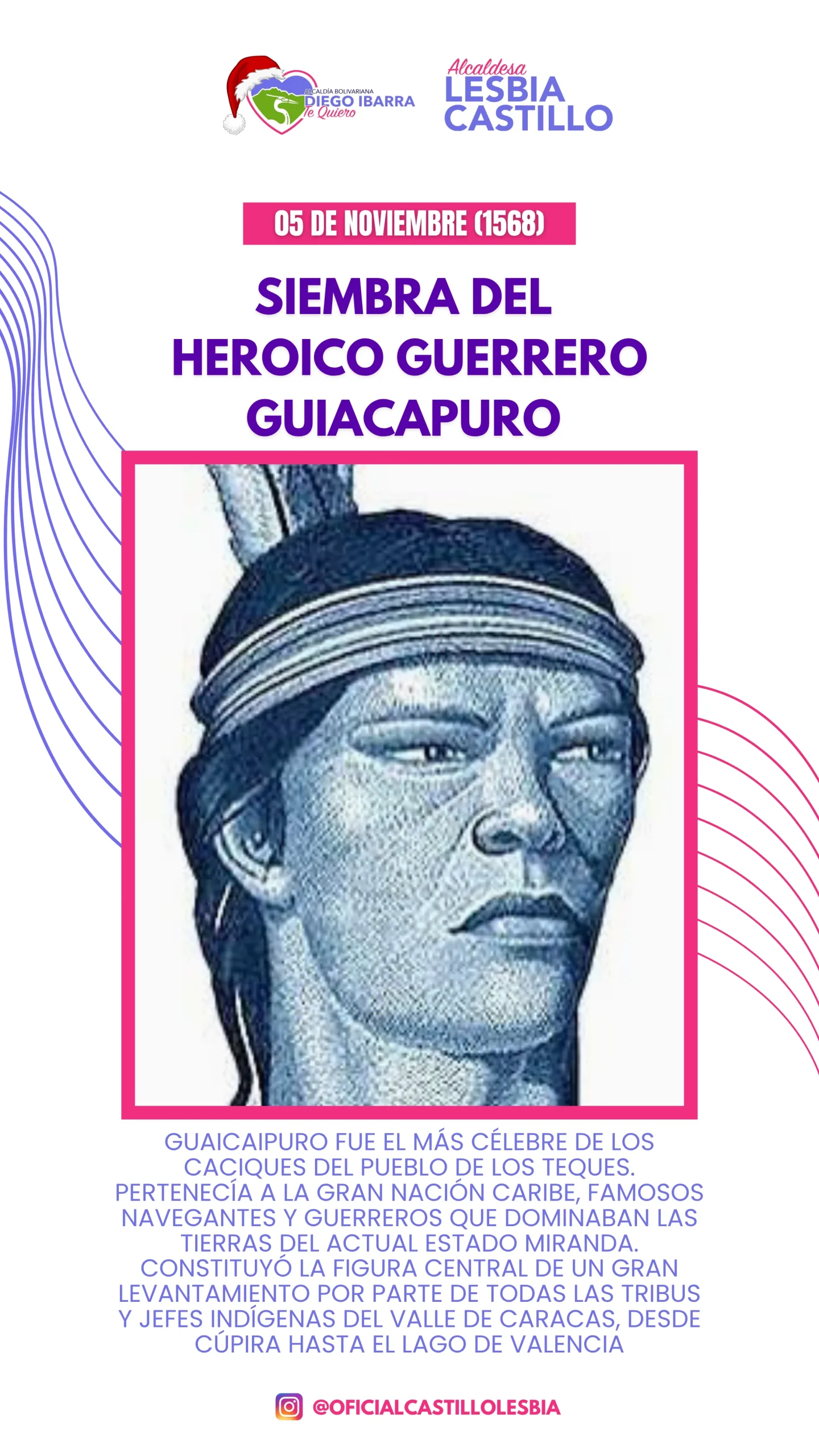 Siembra del heroico Guerrero Guaicaipuro