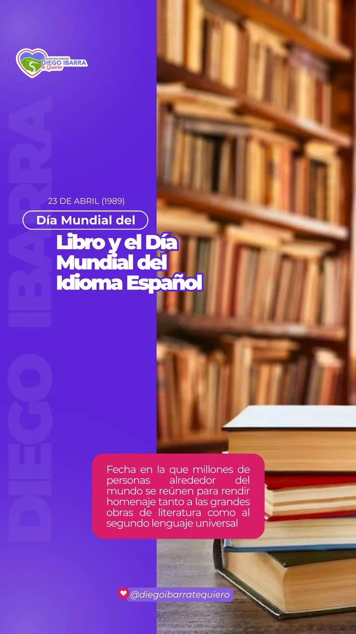Dia Mundial del libroy el Dia Mundial del idioma Español